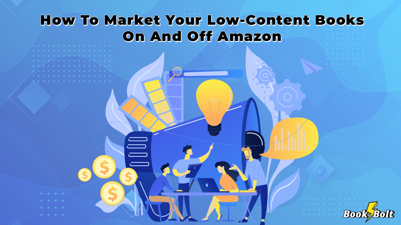 marketing low content books