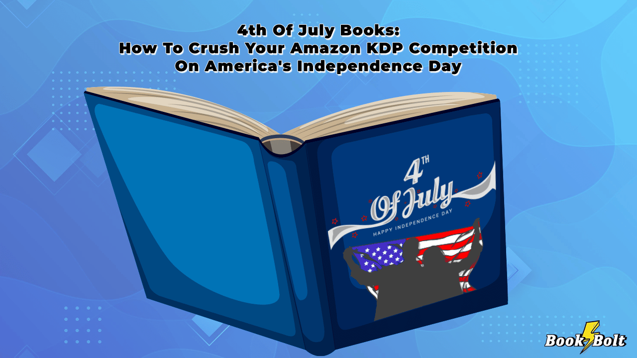 4th of july kdp books