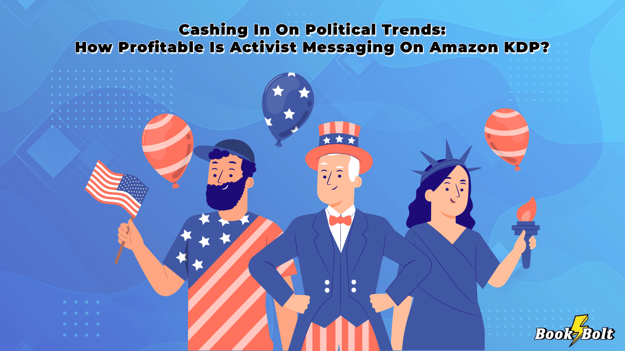 Cashing In On Political Trends How Profitable Is Activist Messaging On