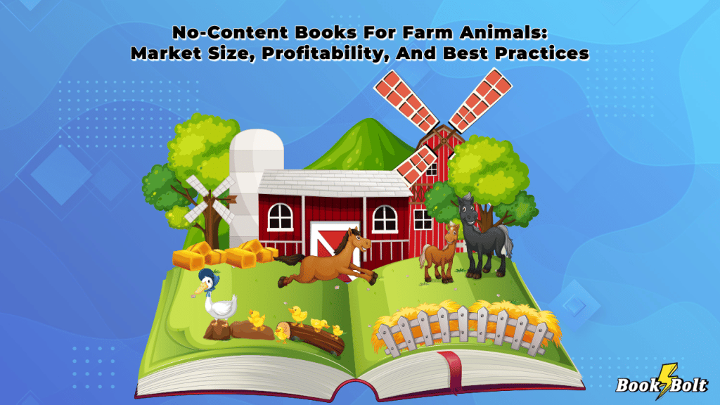 no-content-books-for-farm-animals-market-size-profitability-and-best