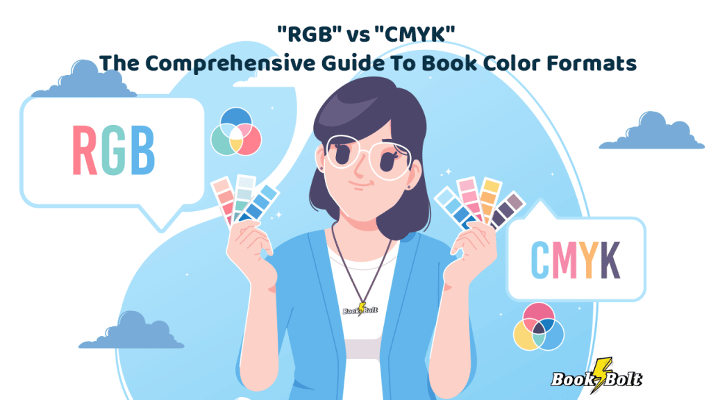 "RGB" vs "CMYK" The Comprehensive Guide To Book Color Formats Book Bolt