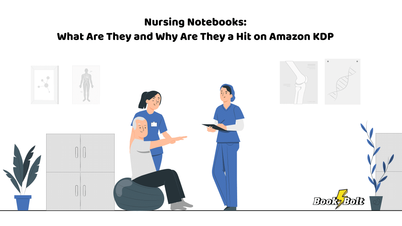 nursing notebooks kdp