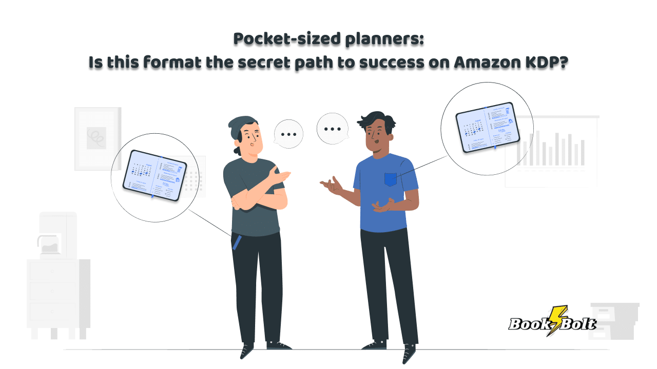 Pocket sized planners Is this format the secret path to success on Amazon KDP