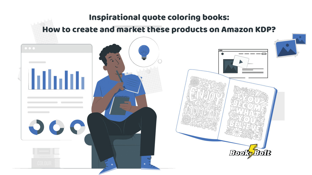 Inspirational quote coloring books: How to create and market these products  on  KDP? - Book Bolt