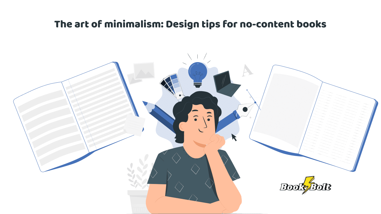 https://bookbolt.io/wp-content/uploads/2023/10/The-art-of-minimalism_-Design-tips-for-no-content-books.png