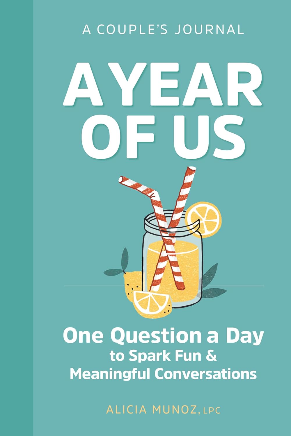 A book cover with a jar of lemonade and straws Description automatically generated